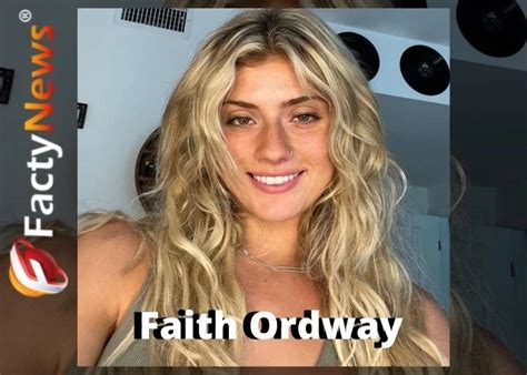 faith ordway hometown|Faith Ordway Bio, Age, Weight, Parents, Height,。